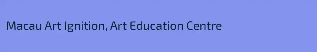 Macau Art Ignition, Art Education Centre